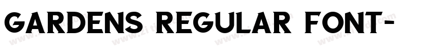 Gardens Regular font字体转换